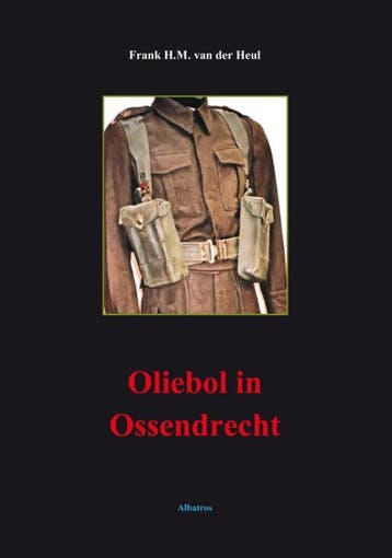 Oliebol In Ossendrecht | Frank Heul | Nieuw, Ophalen of Verzenden, Nieuw, Frank Heul