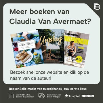 Power body - Claudia Van Avermaet 9789401440936, Verzenden, Zo goed als nieuw, Claudia Van Avermaet