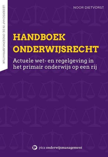 Handboek onderwijsrecht - Noor Dietvorst 9789491806711, Verzenden, Zo goed als nieuw, Noor Dietvorst