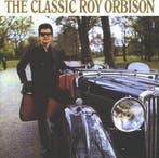 cd - Roy Orbison - The Classic Roy Orbison, Cd's en Dvd's, Verzenden, Zo goed als nieuw