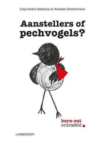 Aanstellers of pechvogels? - Lotje Steins Bisschop, Verzenden, Gelezen, Lotje Steins Bisschop