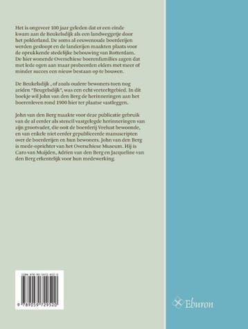 Aan Beugelsdijk 9789059729520 John van den Berg, Verzenden, Gelezen, John van den Berg