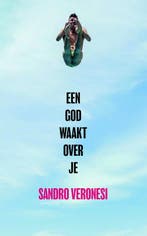 Een god waakt over je 9789044632729 Sandro Veronesi, Verzenden, Gelezen, Sandro Veronesi