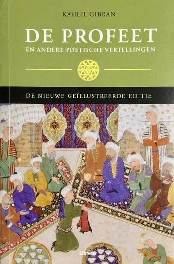 De profeet - Khalil Gibran 9789089980038, Boeken, Verzenden, Zo goed als nieuw, Khalil Gibran