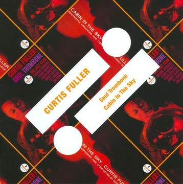 cd - Curtis Fuller - Soul Trombone / Cabin In The Sky, Verzenden, Zo goed als nieuw