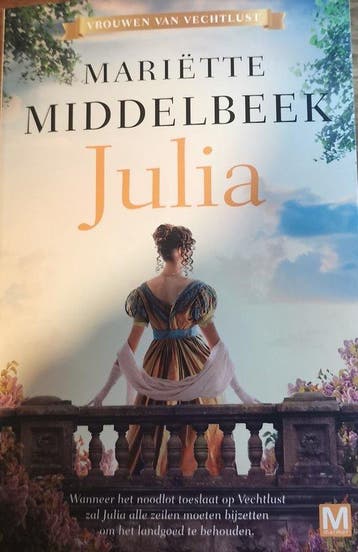 Julia / Vrouwen van Vechtlust / 2 9789463095006, Boeken, Verzenden, Gelezen, Mariëtte Middelbeek