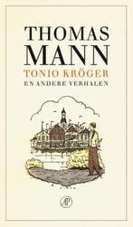 Tonio Kroger En Andere Verhalen 9789029555135 Thomas Mann, Ophalen of Verzenden, Nieuw, Thomas Mann