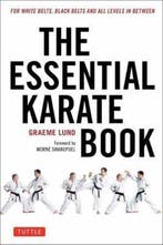 9784805314944 The Essential Karate Book: For White Belts,..., Verzenden, Nieuw, Graeme John Lund