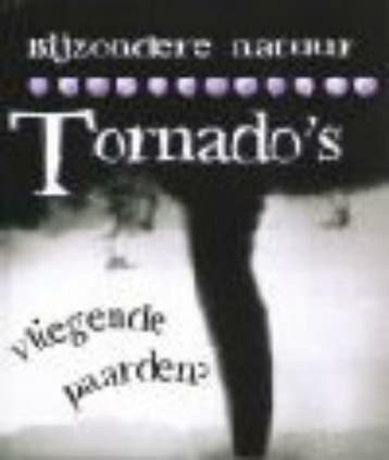 Tornados / Bijzondere natuur 9789055662449 David Orme, Verzenden, Gelezen, David Orme