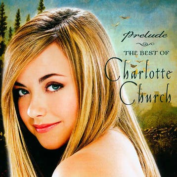 Charlotte Church - Prelude - The Best Of Charlotte Church, Ophalen of Verzenden, Gebruikt