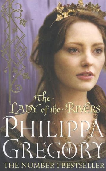 The Lady of the Rivers - Philippa Gregory 9781849836524, Verzenden, Gelezen, Philippa Gregory