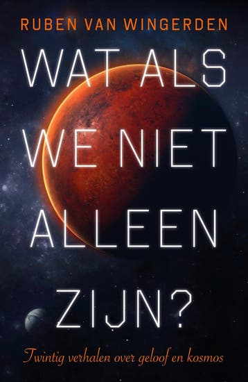 Wat Als We Niet Alleen Zijn? | Ruben Wingerden | Nieuw, Ophalen of Verzenden, Nieuw, Ruben Wingerden