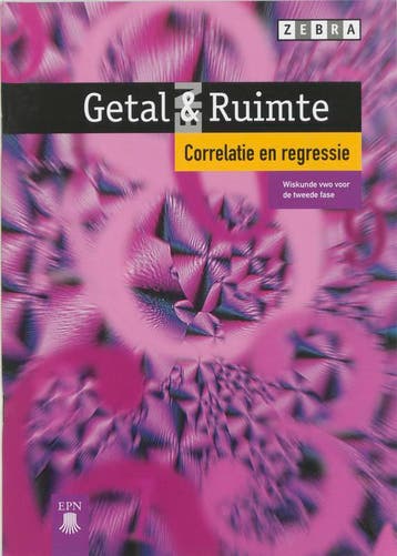 Getal & Ruimte Zebra correlatie en regressie Leerlingenboek, Verzenden, Zo goed als nieuw, R.A.J. Vuijk
