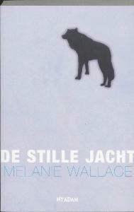 De stille jacht - M. Wallace 9789046800430, Verzenden, Gelezen, M. Wallace