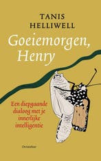 9789060389591 Goeiemorgen Henry | Tweedehands, Verzenden, Zo goed als nieuw, Tanis Helliwell