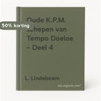 Oude K.P.M. schepen van Tempo Doeloe - Deel 4 9789073176041, Verzenden, Gelezen, L. Lindeboom