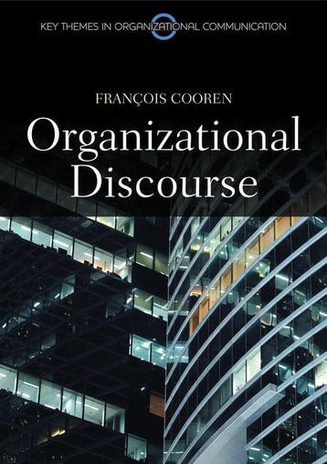 Organizational Discourse - Francois Cooren 9780745654225, Verzenden, Zo goed als nieuw, Francois Cooren