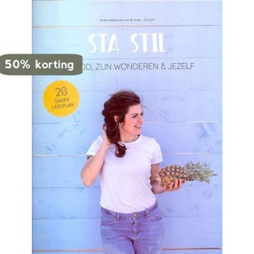 Sta stil 9789491808326, Boeken, Godsdienst en Theologie, Verzenden, Zo goed als nieuw