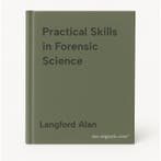 Practical Skills in Forensic Science 9780132391436, Verzenden, Gelezen, Langford Alan
