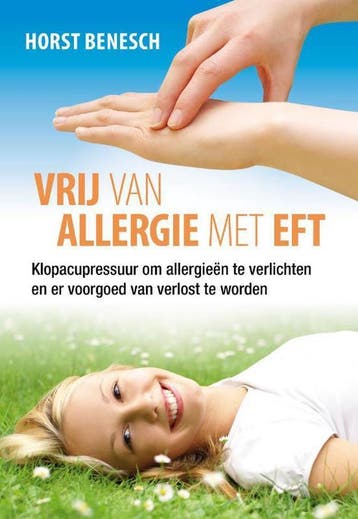 Vrij van allergie met EFT - H. Benesch 9789460150371, Boeken, Verzenden, Gelezen, H. Benesch