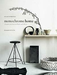 Monochrome Home - Hilary Robertson 9781849756136, Verzenden, Gelezen, Hilary Robertson