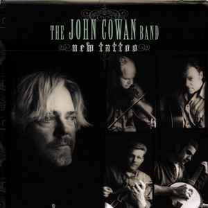cd - The John Cowan Band - New Tattoo, Verzenden, Zo goed als nieuw