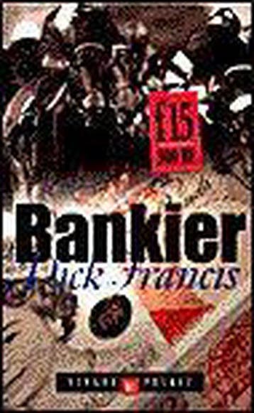 Bankier / Singel pockets - Dick Francis 9789041330765, Verzenden, Gelezen, Dick Francis