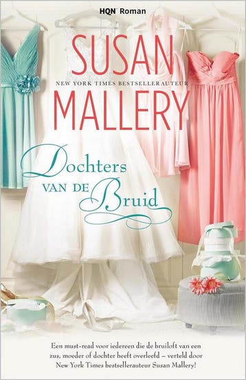 Dochters van de bruid - Susan Mallery 9789034758057, Verzenden, Gelezen, Susan Mallery