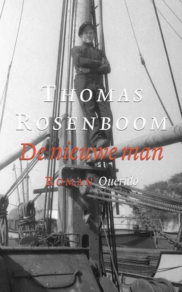 De nieuwe man - Thomas Rosenboom 9789021476292, Verzenden, Gelezen, Thomas Rosenboom