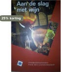 Aan de slag met wijn 9789052116716 N. Minkjan-Veenhuizen, Verzenden, Gelezen, N. Minkjan-Veenhuizen