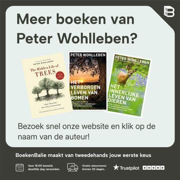 Het verborgen leven van bomen - Peter Wohlleben, Verzenden, Zo goed als nieuw, Peter Wohlleben