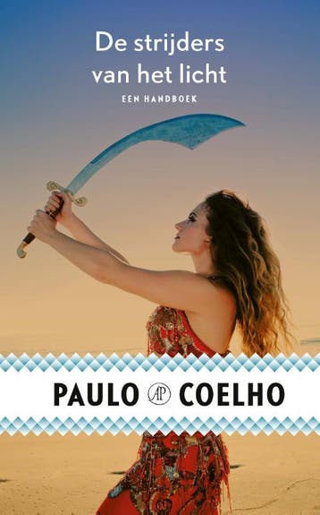 De strijders van het licht - Paulo Coelho 9789029531108, Boeken, Verzenden, Zo goed als nieuw, Paulo Coelho