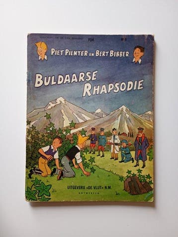 Piet Pienter en Bert Bibber 9 - Buldaarse Rhapsodie - 1, Boeken, Nieuw