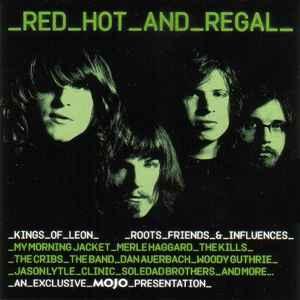 cd - Various - Red Hot And Regal (Kings Of Leon Roots Fri..., Verzenden, Zo goed als nieuw