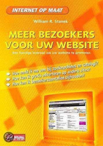 Meer Bezoekers Voor Uw Website 9789022944486 W.R. Stanek, Verzenden, Zo goed als nieuw, W.R. Stanek