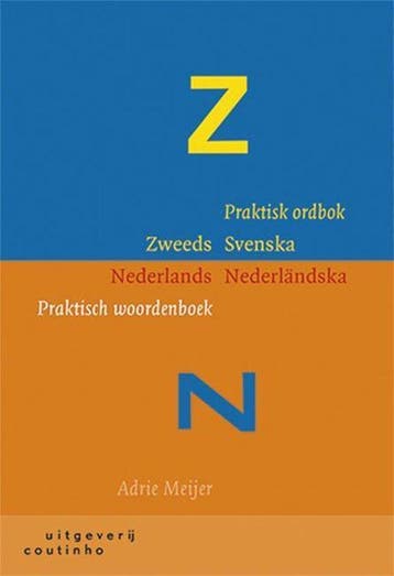 9789046903889 Praktisch woordenboek Zweeds - Nederlands, Boeken, Verzenden, Nieuw, Adrie Meijer