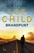 Brandpunt / Jack Reacher / 5 9789021029948 Lee Child, Boeken, Verzenden, Gelezen, Lee Child