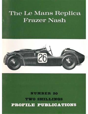 THE LE MANS REPLICA FRAZER NASH (PROFILE PUBLICATIONS 20), Nieuw, Author