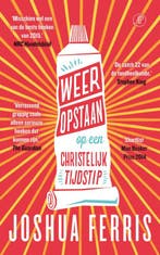 Weer opstaan op een christelijk tijdstip 9789029589925, Verzenden, Gelezen, Joshua Ferris