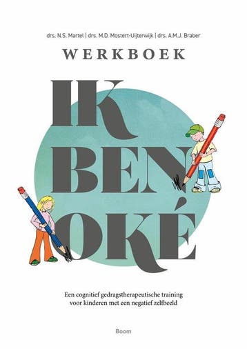 9789024433780 Ik ben oke Mariken Braber, Verzenden, Nieuw, Mariken Braber