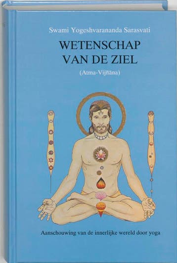 Wetenschap van de ziel - Y. Sarasvati 9789020240849, Boeken, Verzenden, Zo goed als nieuw, Y. Sarasvati