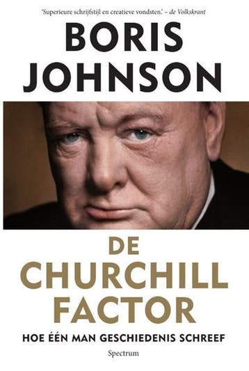 De Churchill factor | 9789000343546 | Boris Johnson, Ophalen of Verzenden, Zo goed als nieuw, Boris Johnson