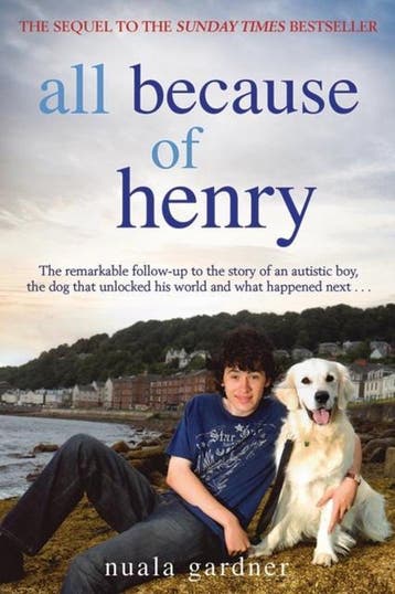 All Because Of Henry - Nuala Gardner 9781845027070, Verzenden, Gelezen, Nuala Gardner