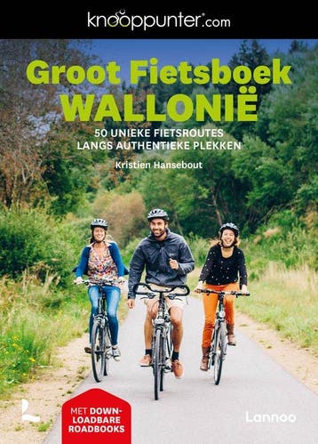 9789401487948 Knooppunter Groot Fietsboek Wallonie, Verzenden, Zo goed als nieuw, Kristien Hansebout
