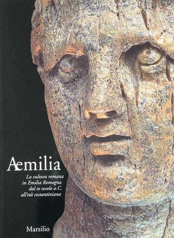 Aemilia: La cultura romana in Emilia Romagna dal III secolo, Boeken, Ophalen of Verzenden, Nieuw