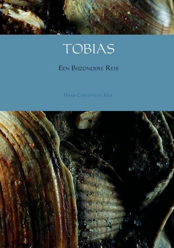 Tobias - Hans Christiaan Mol 9789402127324, Verzenden, Gelezen, Hans Christiaan Mol