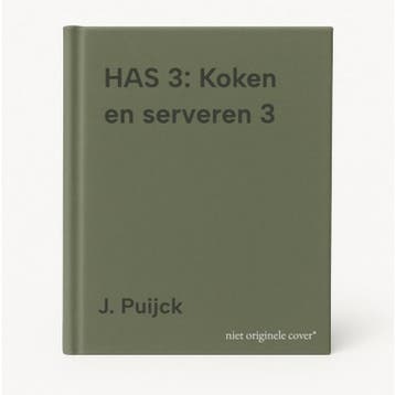 HAS 3: Koken en serveren 3 - J. Puijck 9789400215252, Verzenden, Gelezen, J. Puijck