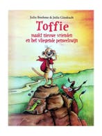 Toffie maakt nieuwe vrienden & Toffie en het vliegende, Verzenden, Gelezen, Julia Boehme & Julia Ginsbach