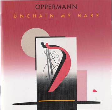 cd - Oppermann* - Unchain My Harp, Verzenden, Zo goed als nieuw