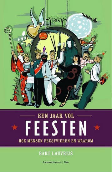 Een jaar vol feesten - B. Lauvrijs 9789058140098, Boeken, Verzenden, Gelezen, B. Lauvrijs